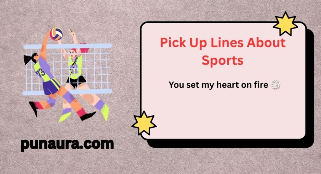 Pick Up Lines About Sports