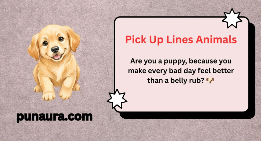 Pick Up Lines Animals