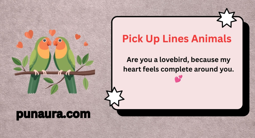 Pick Up Lines Animals