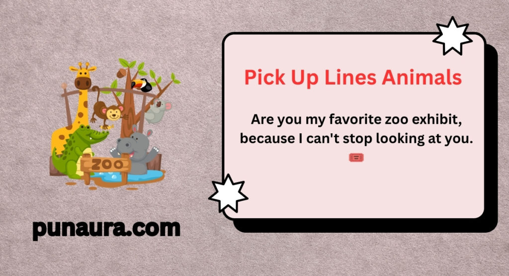 Pick Up Lines Animals