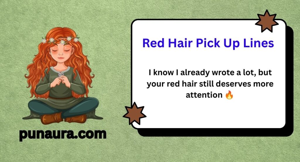 Red Hair Pick Up Lines