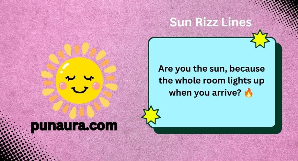 Sun Pick Up Lines