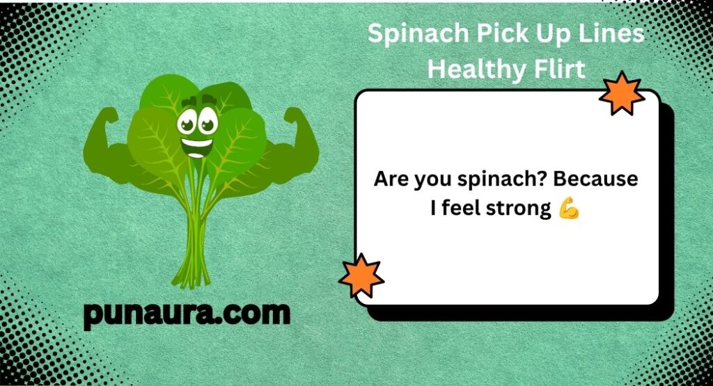 Veggie Pick Up Lines