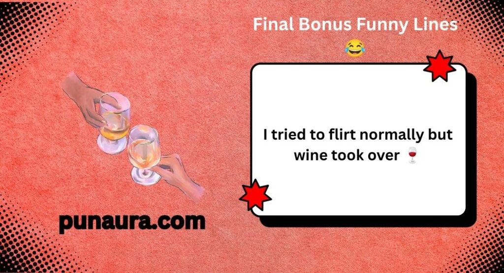 Wine Pick Up Lines