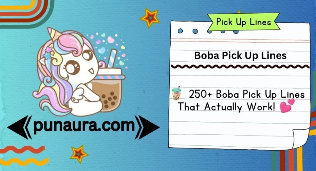 Boba Pick Up Lines