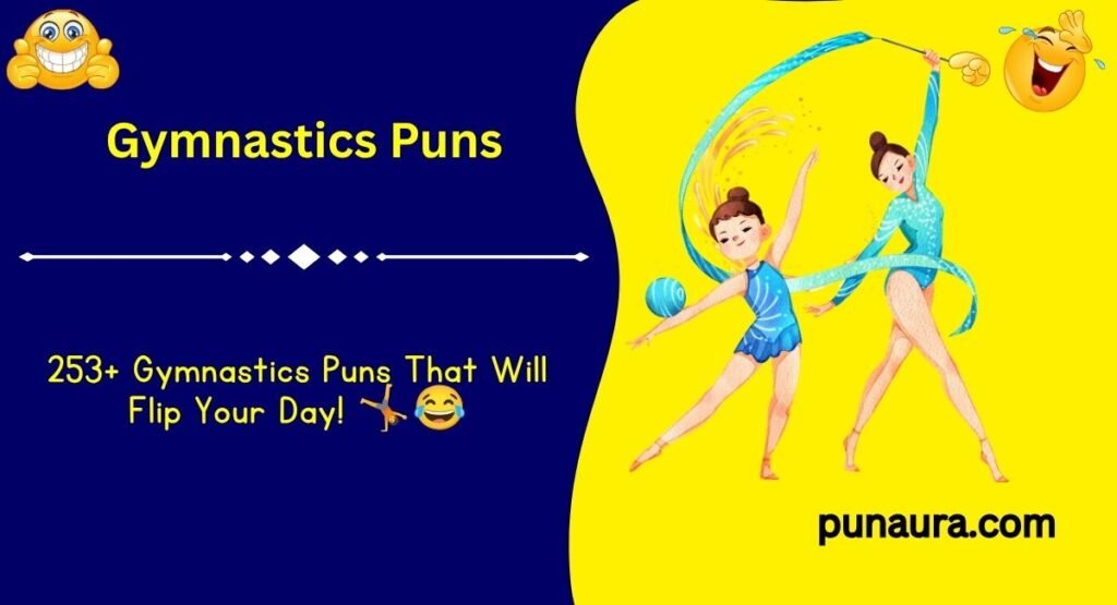 253+ Gymnastics Puns: Flipping Funny Jokes That Stick the Landing(2k26)