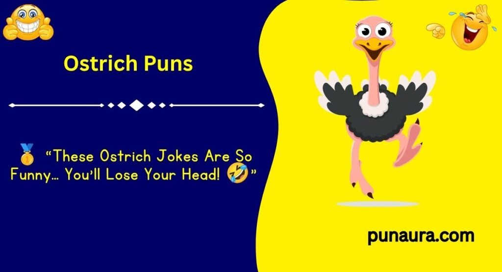 250+ Ostrich Puns: Funny and Feather-Raising Jokes That Will Make You Laugh(2k26)