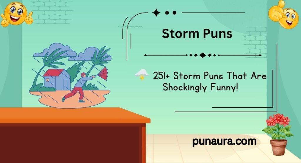 251+ Storm Puns: Funny, Clever, and Thunderously Good Jokes