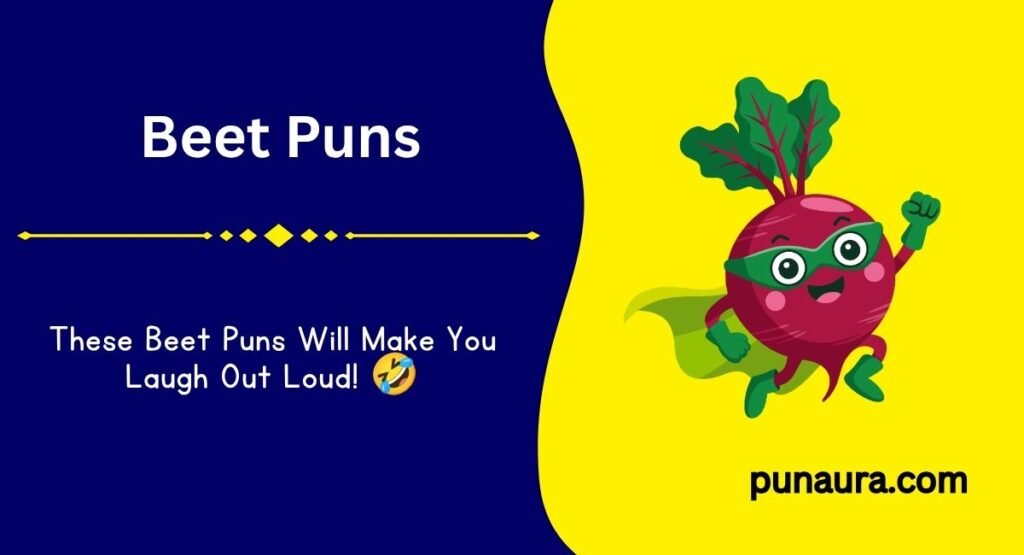 250+ Beet Puns:Funny, Cute & Root-tastic Beet Puns That’ll Make Everyone Laugh(2026)