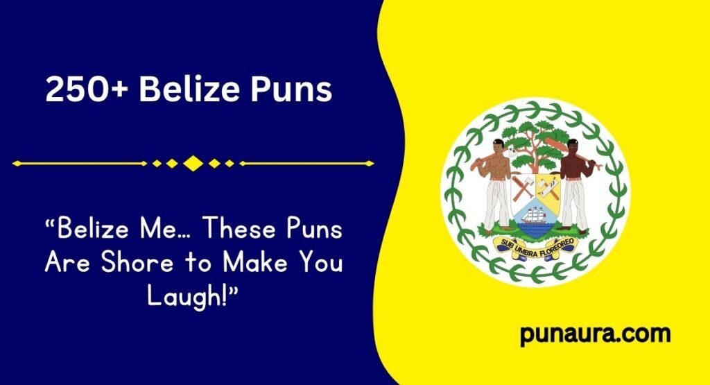 250+ Belize Puns: Funny, Clever & Tropical Belize Jokes (2026)