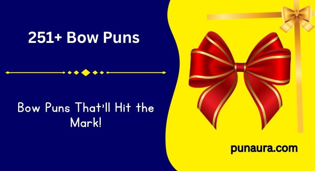 251+ Bow Puns: Funny, Cute & Clever Bow Jokes (2026)