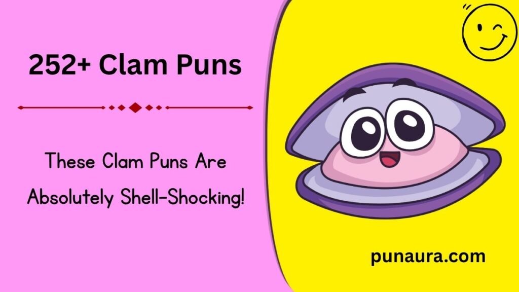 252+ Clam Puns: Funny, Cute & Shell-Shocking Jokes (2026)