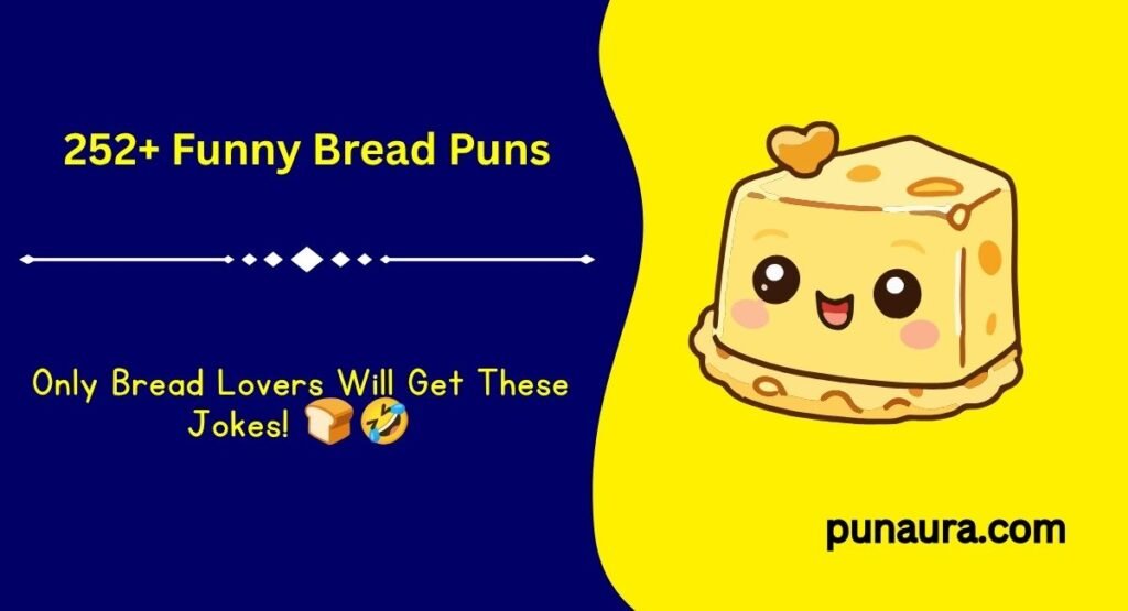 252+ Funny Bread Puns: The Funniest Loaf Jokes That Never Get Stale(2026)