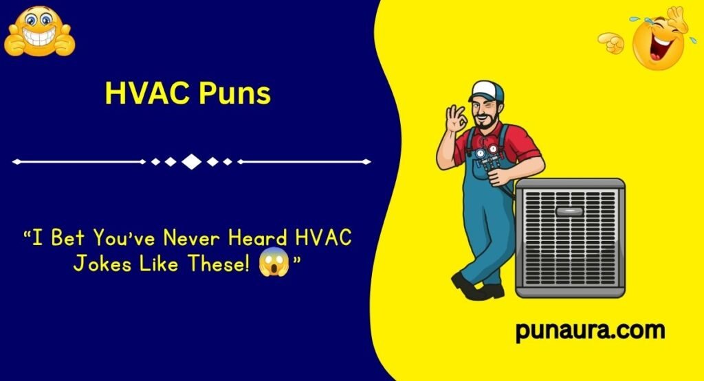 252+ HVAC Puns: Funny HVAC Jokes That Will Keep You Cool and Warm(2026)