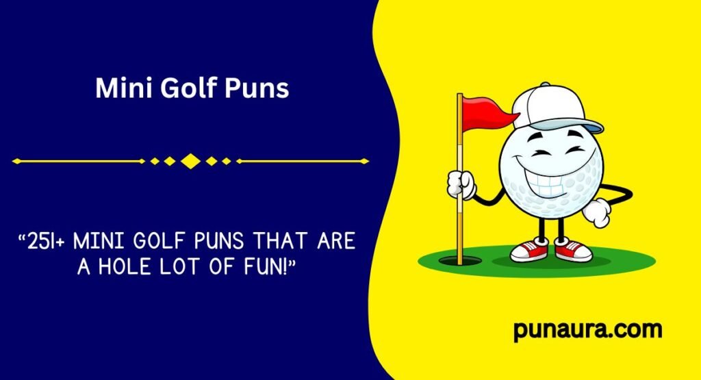 251+ Mini Golf Puns: Funny Mini Golf Jokes to Putt You in a Good Mood (2026)