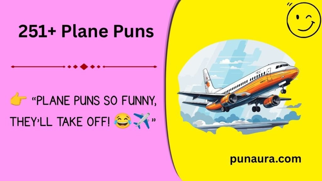 251+ Plane Puns: Funny and Clever Jokes That Will Take Off (2026)