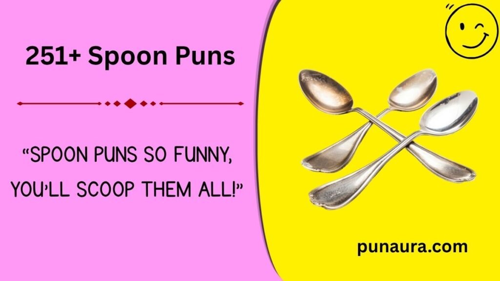 251+ Spoon Puns: Hilarious Spoon Jokes to Stir Up Some Fun (2026)