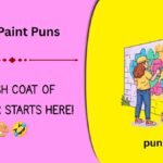 250+ Paint Puns: Colorful Jokes That Are Brush-ing With Humor (2026)