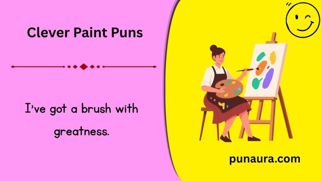 Paint Puns