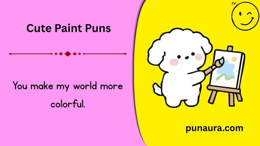 Paint Puns